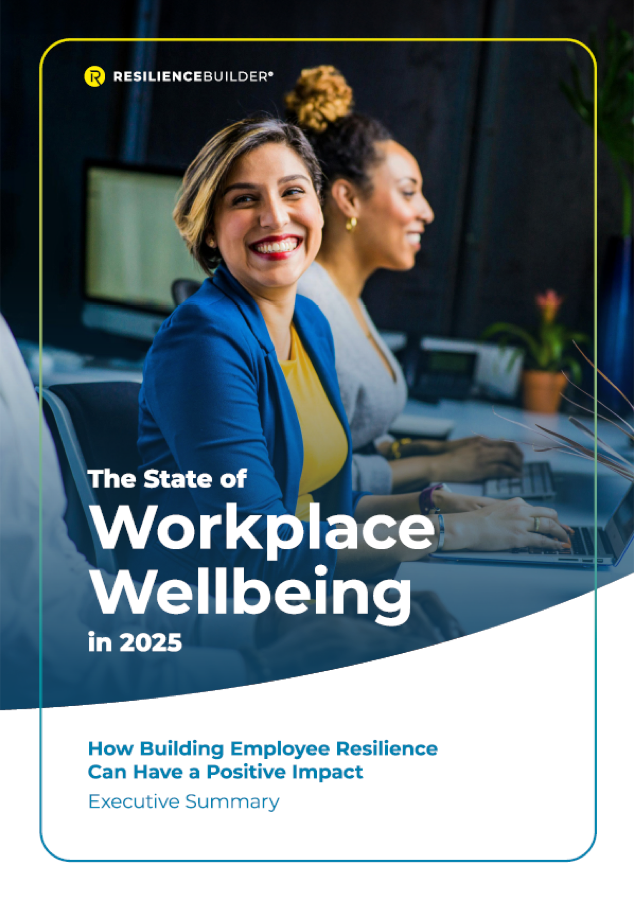 Cover of The State of Workplace Wellbeing 2025 report by ResilienceBuilder®
